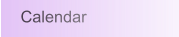 Calendar