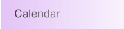 Calendar