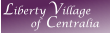 Liberty Village of Centralia